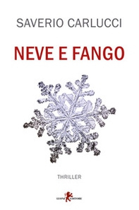 Neve e fango - Librerie.coop