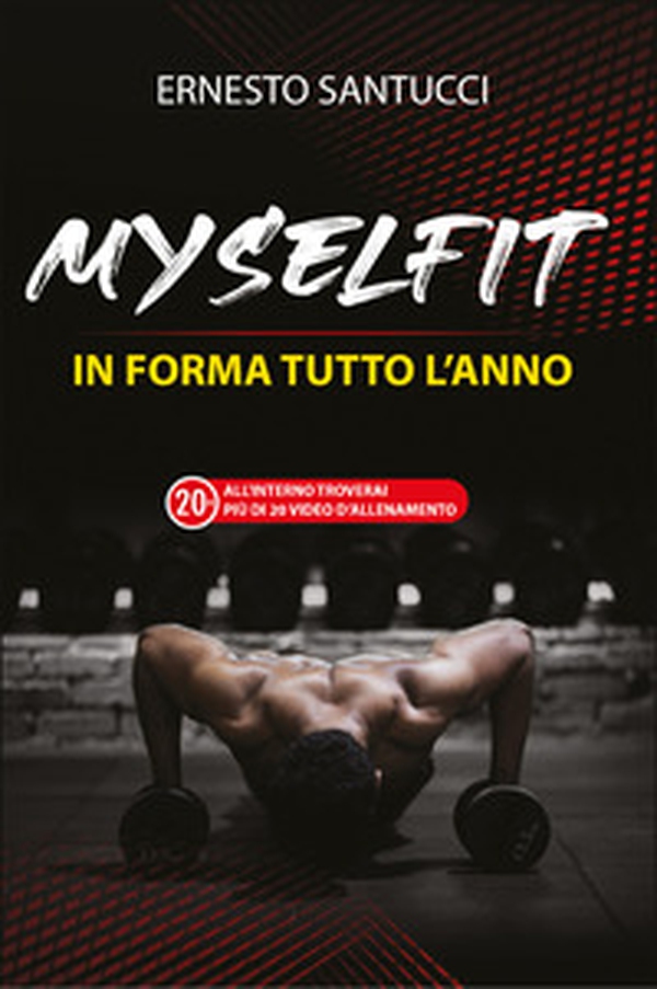 MySelFit. In forma tutto l'anno - Librerie.coop MySelFit. In forma tutto l'anno - Librerie.coop