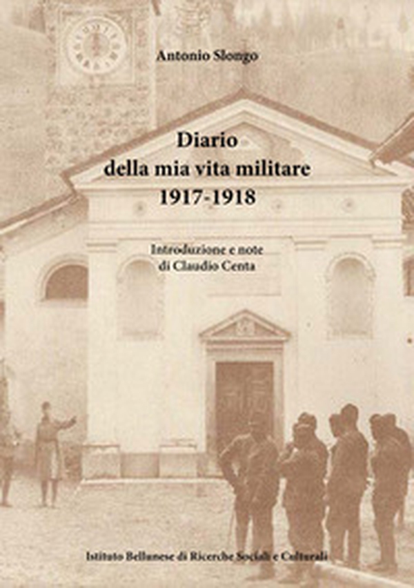 Diario della mia vita militare (1917-1918) - Librerie.coop Diario della mia vita militare (1917-1918) - Librerie.coop