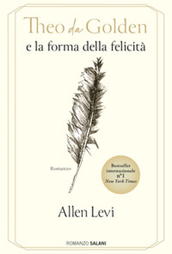 Theo da Golden e la forma della felicità - Librerie.coop