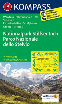Carta escursionistica n. 072. Parco Nazionale dello Stelvio-Nationalpark Stilfser Joch 1:50.000 - Librerie.coop