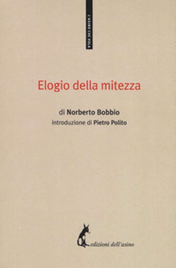 Elogio della mitezza - Librerie.coop Elogio della mitezza - Librerie.coop