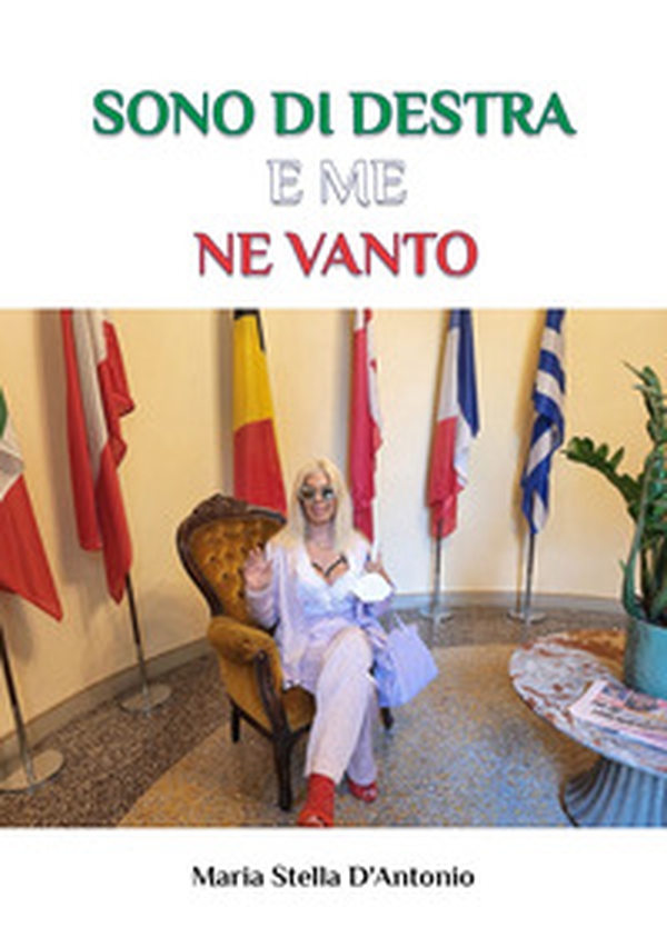 Sono di destra e me ne vanto - Librerie.coop Sono di destra e me ne vanto - Librerie.coop