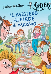Il mistero del piede di marmo - Librerie.coop Il mistero del piede di marmo - Librerie.coop