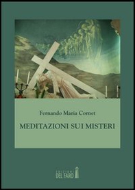 Meditazioni sui misteri - Librerie.coop