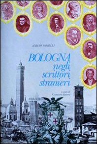 Bologna negli scrittori stranieri - Librerie.coop