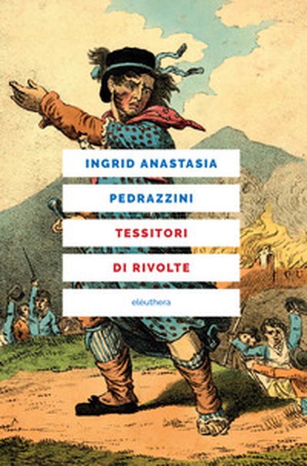 Tessitori di rivolte - Librerie.coop