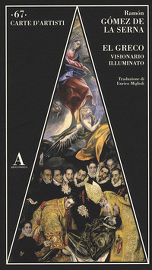 El Greco visionario illuminato - Librerie.coop El Greco visionario illuminato - Librerie.coop
