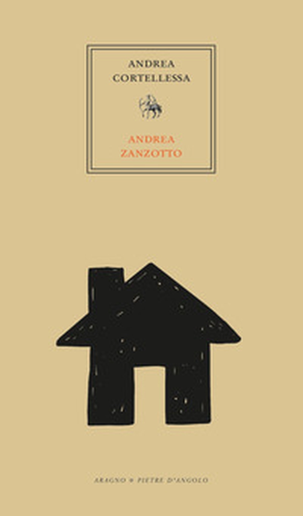 Abitare, Zanzotto. Premessa all'abitazione e altre prospezioni - Librerie.coop Abitare, Zanzotto. Premessa all'abitazione e altre prospezioni - Librerie.coop