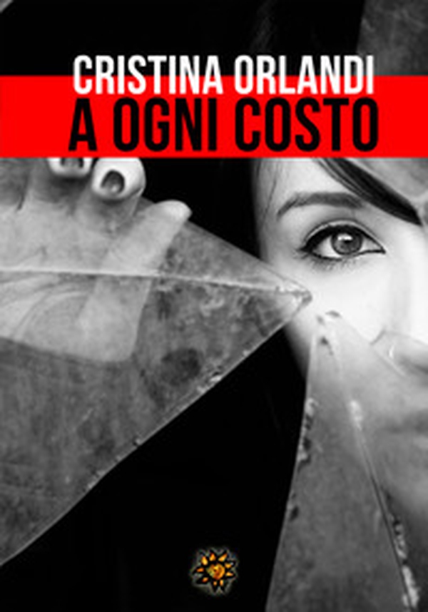 A ogni costo - Librerie.coop A ogni costo - Librerie.coop