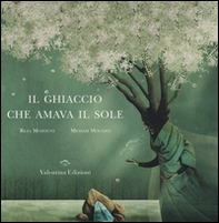 Il ghiaccio che amava il sole - Librerie.coop