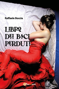 Libro dei baci perduti - Librerie.coop