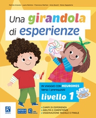 Una girandola di esperienze - Vol. 1 - Librerie.coop Una girandola di esperienze - Vol. 1 - Librerie.coop