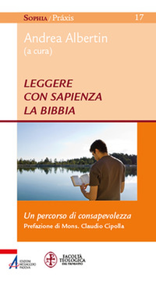 Leggere con sapienza la Bibbia. Un percorso di consapevolezza - Librerie.coop Leggere con sapienza la Bibbia. Un percorso di consapevolezza - Librerie.coop