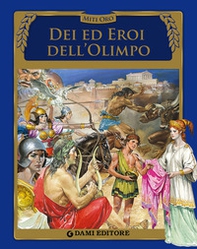 Dei ed eroi dell'Olimpo - Librerie.coop