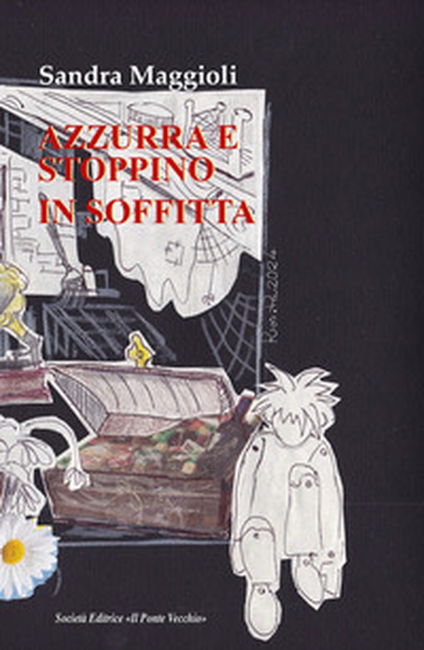 Azzurrina e Stoppino in soffitta - Librerie.coop Azzurrina e Stoppino in soffitta - Librerie.coop