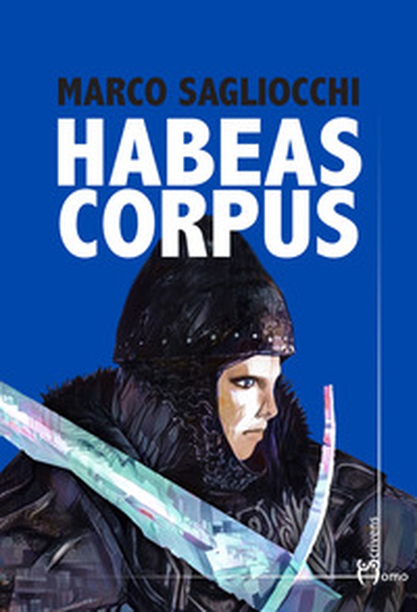 Habeas corpus - Librerie.coop Habeas corpus - Librerie.coop