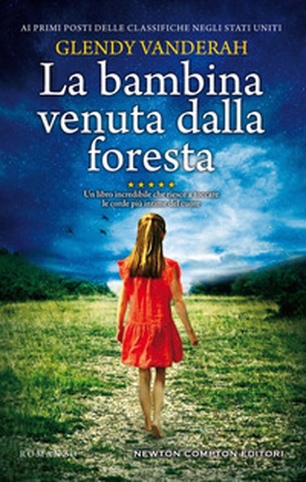 La bambina venuta dalla foresta - Librerie.coop La bambina venuta dalla foresta - Librerie.coop