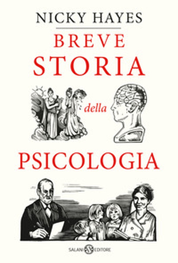 Breve storia della psicologia - Librerie.coop Breve storia della psicologia - Librerie.coop
