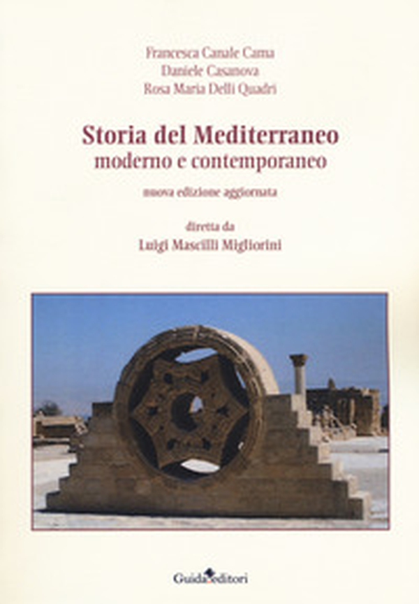 Storia del Mediterraneo moderno e contemporaneo - Librerie.coop Storia del Mediterraneo moderno e contemporaneo - Librerie.coop