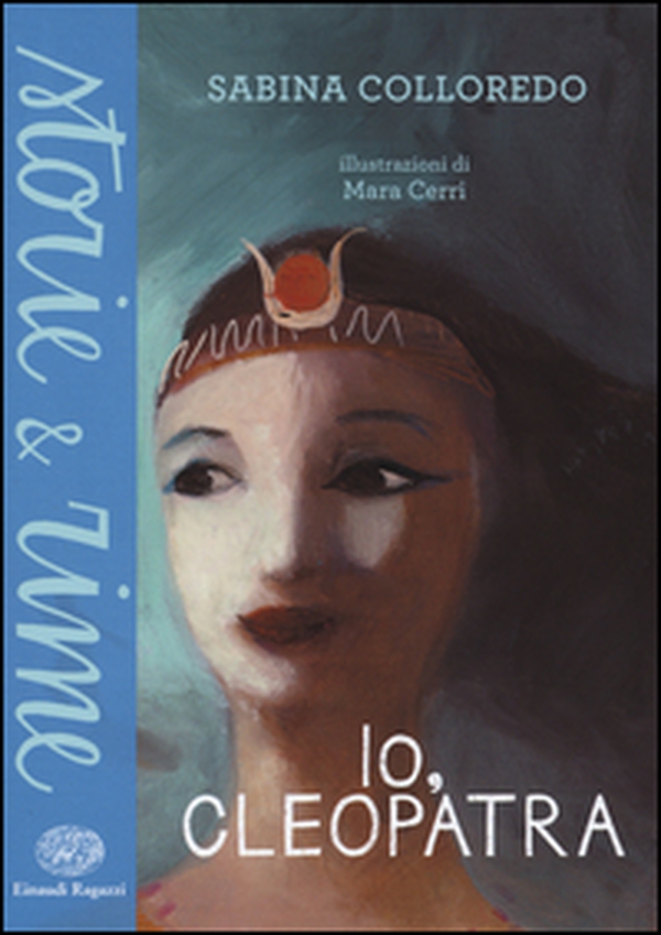 Io, Cleopatra - Librerie.coop Io, Cleopatra - Librerie.coop