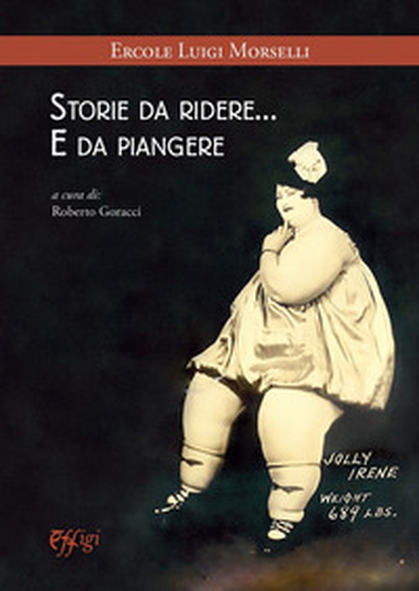 Storie da ridere... e da piangere - Librerie.coop Storie da ridere... e da piangere - Librerie.coop
