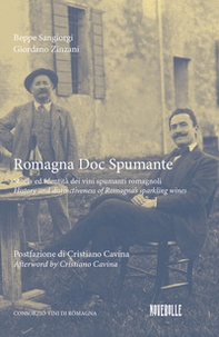 Romagna DOC spumante. Storia e identità dei vini spumanti romagnoli - Librerie.coop