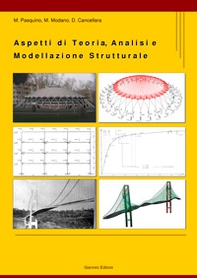Aspetti di Teoria, Analisi e Modellazione Strutturale - Librerie.coop Aspetti di Teoria, Analisi e Modellazione Strutturale - Librerie.coop