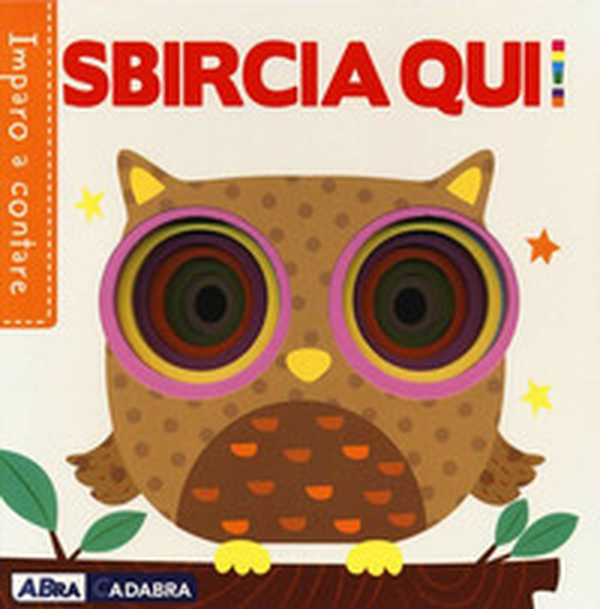 Sbircia qui! Imparo a contare - Librerie.coop Sbircia qui! Imparo a contare - Librerie.coop