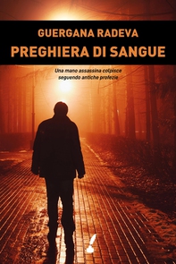 Preghiera di sangue - Librerie.coop