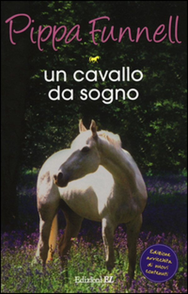 Un cavallo da sogno. Storie di cavalli - Librerie.coop Un cavallo da sogno. Storie di cavalli - Librerie.coop