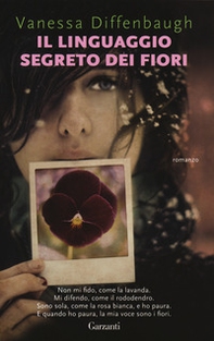 Il linguaggio segreto dei fiori - Librerie.coop Il linguaggio segreto dei fiori - Librerie.coop