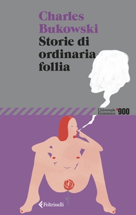 Storie di ordinaria follia - Librerie.coop