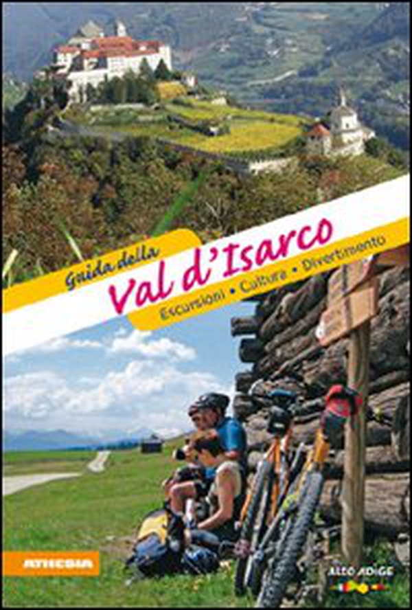 Guida della val d'Isarco - Librerie.coop Guida della val d'Isarco - Librerie.coop