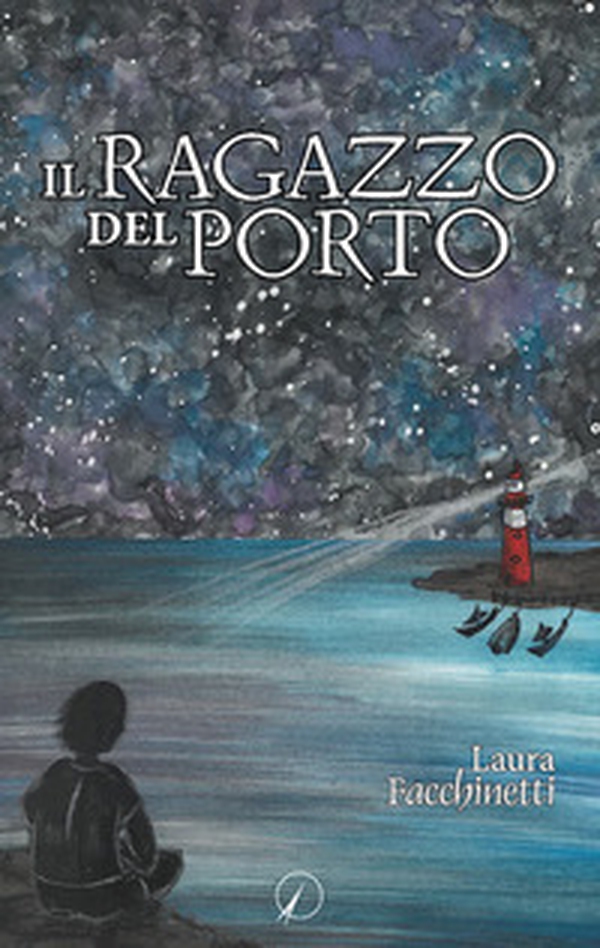 il ragazzo del porto - Librerie.coop il ragazzo del porto - Librerie.coop