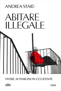 Abitare illegale - Librerie.coop