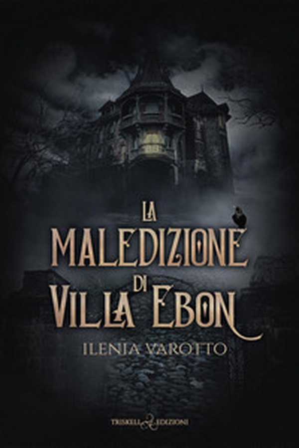 La maledizione di Villa Ebon - Librerie.coop