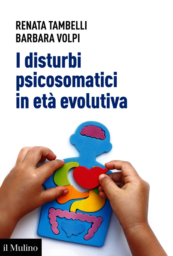 I disturbi psicosomatici in età evolutiva - Librerie.coop I disturbi psicosomatici in età evolutiva - Librerie.coop