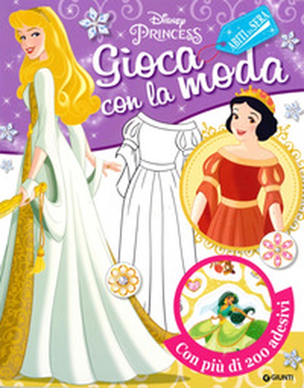 Gioca con la moda. Abiti da sera. Disney princess. Con adesivi - Librerie.coop Gioca con la moda. Abiti da sera. Disney princess. Con adesivi - Librerie.coop