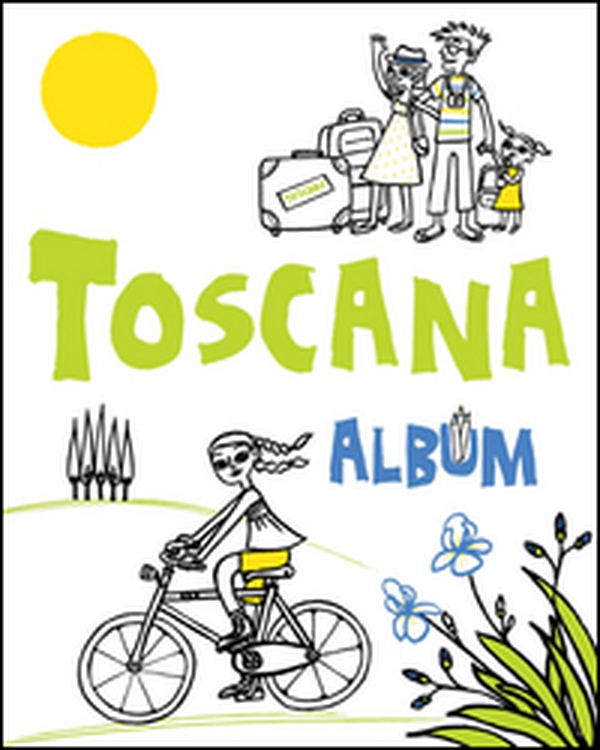 Toscana album - Librerie.coop Toscana album - Librerie.coop