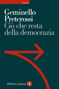 Ciò che resta della democrazia - Librerie.coop