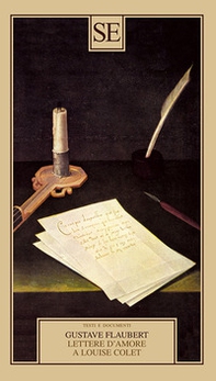 Lettere d'amore a Louise Colet 1846-1848 - Librerie.coop