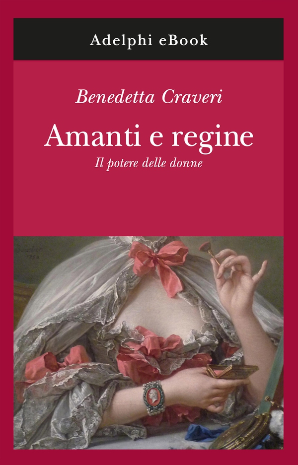 Amanti e regine - Librerie.coop Amanti e regine - Librerie.coop