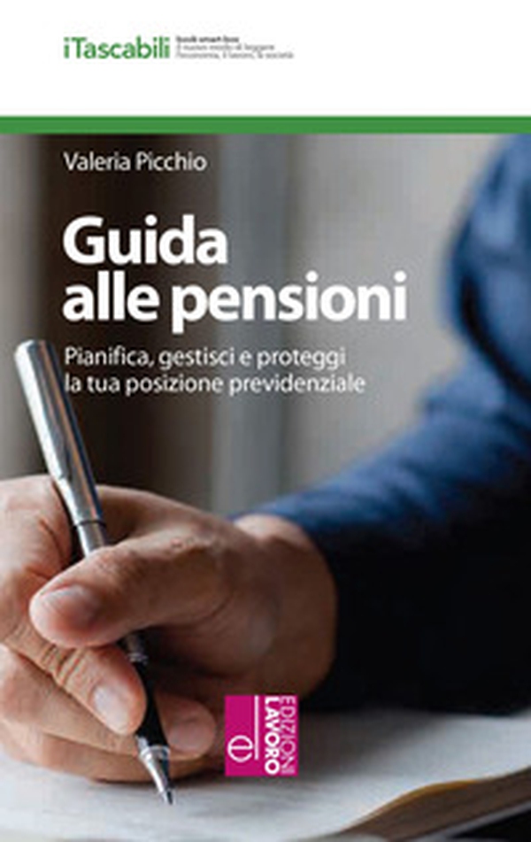 Guida alle pensioni. Pianifica, gestisci e proteggi la tua posizione previdenziale - Librerie.coop Guida alle pensioni. Pianifica, gestisci e proteggi la tua posizione previdenziale - Librerie.coop