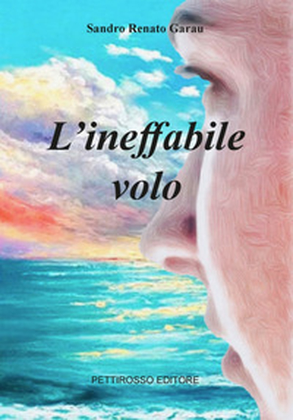 L'ineffabile volo - Librerie.coop L'ineffabile volo - Librerie.coop