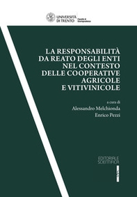 La responsabilità da reato degli enti nel contesto delle cooperative agricole e vitivinicole - Librerie.coop