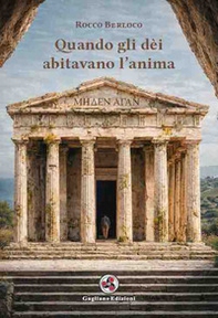 Quando gli dèi abitavano l'anima - Librerie.coop