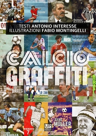 Calcio graffiti - Librerie.coop