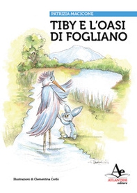 Tiby e l'oasi di fogliano - Librerie.coop