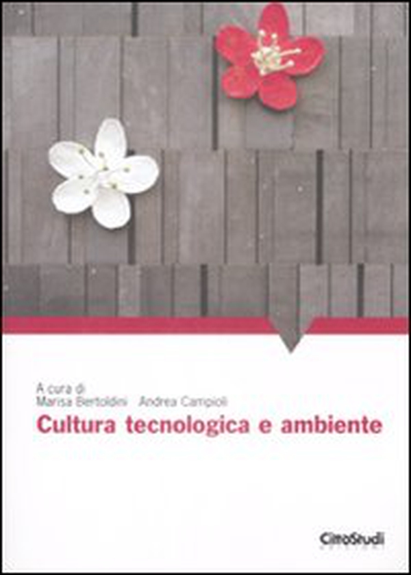Cultura, tecnologia e ambiente - Librerie.coop Cultura, tecnologia e ambiente - Librerie.coop